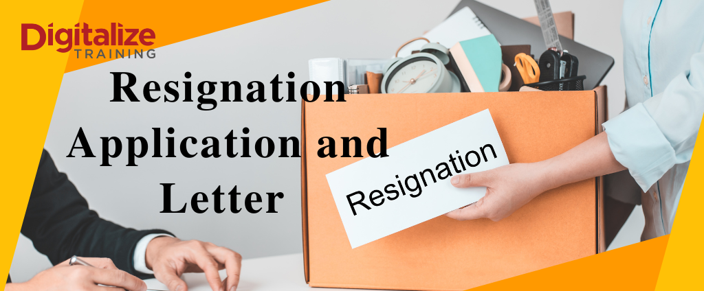 Resignation Application and letter