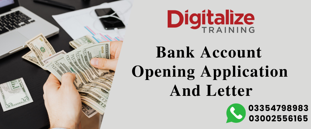 Bank account opening application and letter