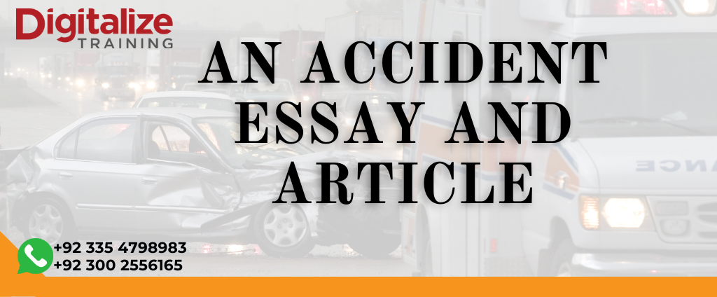 An Accident essay

